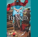 Flunked - eAudiobook