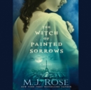 The Witch of Painted Sorrows - eAudiobook