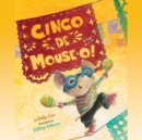 Cinco de Mouse-O! (Audio) - eAudiobook