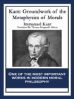 Kant: Groundwork of the Metaphysics of Morals - eBook