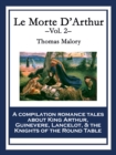 Le Morte D'Arthur : Volume 2 - eBook
