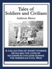 Tales of Soldiers and Civilians - eBook