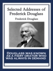 Selected Addresses of Frederick Douglass - eBook