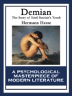 Demian : The Story of Emil Sinclair's Youth - eBook