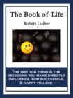 The Book of Life : With linked Table of Contents - eBook
