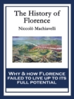 The History of Florence : With linked Table of Contents - eBook