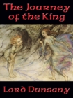 The Journey of the King : With linked Table of Contents - eBook