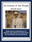 An Enemy of the People : With linked Table of Contents - eBook