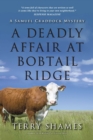 A Deadly Affair at Bobtail Ridge : A Samuel Craddock Mystery - eBook