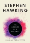 Stephen Hawking : His Science in a Nutshell - eBook
