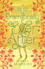 Dramatically Ever After : Ever After Book Two - eBook