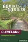 60 Hikes Within 60 Miles: Cleveland : Including Akron and Canton - eBook