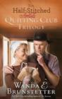 The Half-Stitched Amish Quilting Club Trilogy - eBook