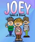 Joey Takes A Stand : Children's Books and Bedtime Stories For Kids Ages 3-8 for Early Reading - eBook
