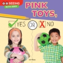 Pink Toys, Yes or No - eBook