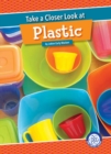 Take a Closer Look at Plastic - eBook