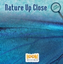 Nature Up Close - eBook