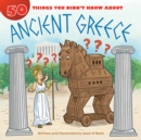 50 Things You Didn't Know about Ancient Greece - eBook