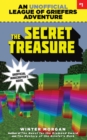 The Secret Treasure : An Unofficial League of Griefers Adventure, #1 - eBook