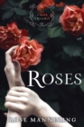 Roses : The Tales Trilogy, Book 1 - eBook