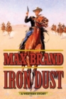 Iron Dust : A Western Story - eBook