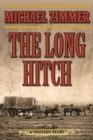 The Long Hitch : A Western Story - eBook