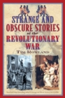 Strange and Obscure Stories of the Revolutionary War - eBook