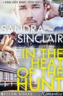 In the Heat of the Hunt - A Sensual Erotic Romance Mystery Novelette from Steam Books - eBook