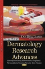 Dermatology Research Advances Volume 2 (Autoinflammatory/Autoimmune/Neoplastic/Paraneoplastic/Systemic/Genetic Skin Diseases) - eBook