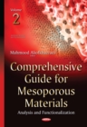 Comprehensive Guide for Mesoporous Materials, Volume 2 : Analysis and Functionalization - eBook