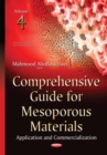 Comprehensive Guide for Mesoporous Materials, Volume 4 : Application and Commercialization - eBook
