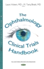 The Ophthalmology Clinical Trials Handbook - eBook