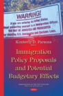 Immigration Policy Proposals and Potential Budgetary Effects - eBook
