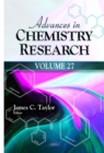 Advances in Chemistry Research. Volume 27 - eBook