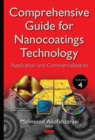 Comprehensive Guide for Nanocoatings Technology, Volume 4 : Application and Commercialization - eBook