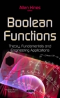 Boolean Functions : Theory, Fundamentals and Engineering Applications - eBook