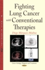 Fighting Lung Cancer with Conventional Therapies - eBook