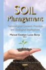 Soil Management : Technological Systems, Practices and Ecological Implications - eBook