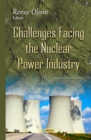 Challenges Facing the Nuclear Power Industry - eBook