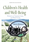 Children's Health and Well-Being : Portraits at National, State, and Rural Levels - eBook