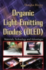 Organic Light-Emitting Diodes (OLED) : Materials, Technology and Advantages - eBook