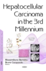 Hepatocellular Carcinoma in the 3rd Millennium - eBook