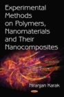 Experimental Methods on Polymers, Nanomaterials and Their Nanocomposites - eBook