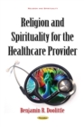 Religion and Spirituality for the Healthcare Provider - eBook