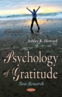 Psychology of Gratitude : New Research - eBook