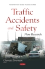 Traffic Accidents and Safety : New Research - eBook