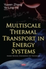 Multiscale Thermal Transport in Energy Systems - eBook