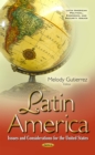 Latin America : Issues and Considerations for the United States - eBook