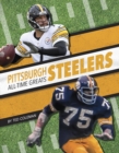 Pittsburgh Steelers All-Time Greats - Book