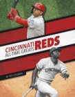 Cincinnati Reds All-Time Greats - Book